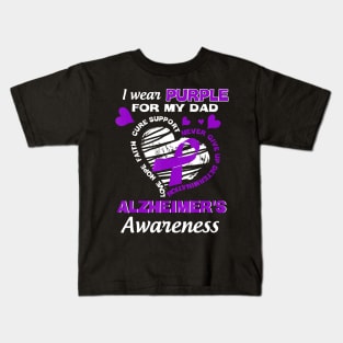 I WEAR PURPLE FOR MY DAD ALZHEIMER AWARENESS RIBBON Gift Kids T-Shirt